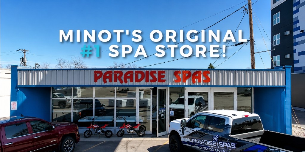 Paradise Spas storefront in Minot, North Dakota